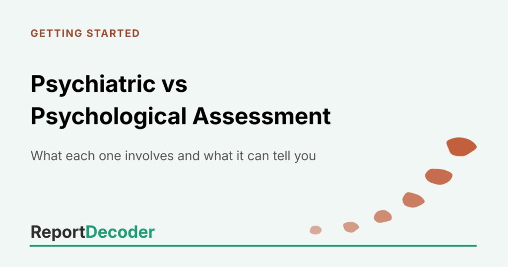 ReportDecoder featured card titled Psychiatric vs Psychological Assessment, with the subtitle How to tell which one you need, above a terracotta stepping-stones motif.
